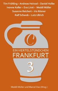 Produktbild: Ein Viertelst&uuml;ndchen Frankfurt - Band 3