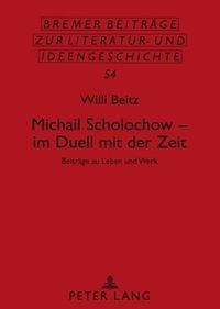 Bild vom Artikel Michail Scholochow – im Duell mit der Zeit vom Autor Willi Beitz