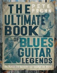 Produktbild: The Ultimate Book of Blues Guitar Legends