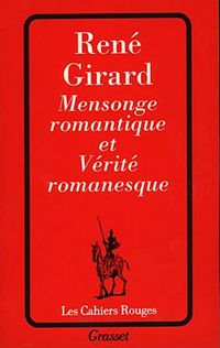 Produktbild: Mensonge romantique et v&eacute;rit&eacute; romanesque