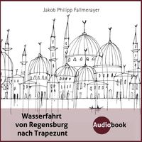 Produktbild: Wasserfahrt von Regensburg nach Trapezunt