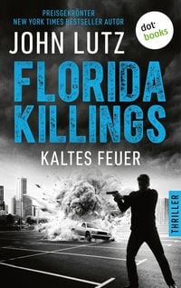 Produktbild: Florida Killings: Kaltes Feuer