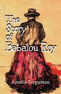 Produktbild: The Story of Babalou Roy