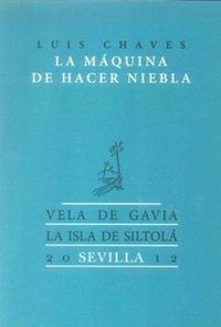 Produktbild: La m&aacute;quina de hacer niebla : (selecci&oacute;n de poes&iacute;a)
