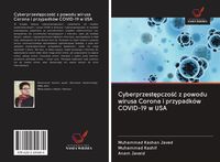 Produktbild: Cyberprzest&iquest;pczo&iquest;&iquest; z powodu wirusa Corona i przypadk&oacute;w COVID-19 w USA