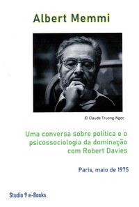 Produktbild: Uma conversa sobre pol&iacute;tica e o psicossociologia da domina&ccedil;&atilde;o com Robert Davies