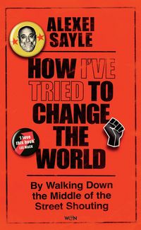 Produktbild: How I've Tried to Change the World