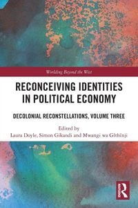 Produktbild: Reconceiving Identities in Political Economy