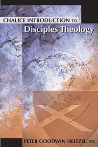 Produktbild: Chalice Introduction to Disciples Theology
