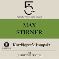 Produktbild: Max Stirner: Kurzbiografie kompakt