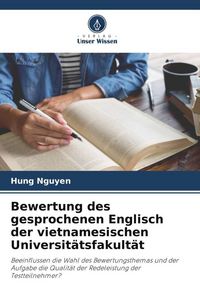 Produktbild: Bewertung des gesprochenen Englisch der vietnamesischen Universit&auml;tsfakult&auml;t