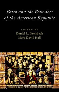 Produktbild: Faith and the Founders of the American Republic