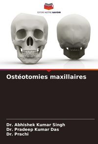 Produktbild: Ost&eacute;otomies maxillaires
