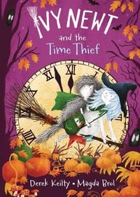 Produktbild: Ivy Newt and the Time Thief