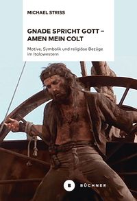 Produktbild: Gnade spricht Gott &ndash; Amen mein Colt