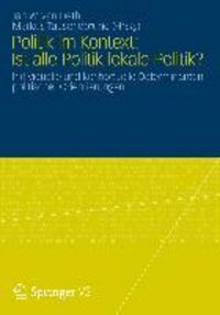 Produktbild: Politik im Kontext: Ist alle Politik lokale Politik?