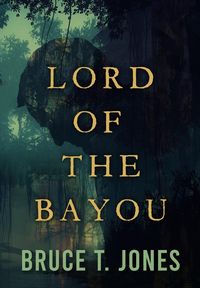 Produktbild: Lord of the Bayou