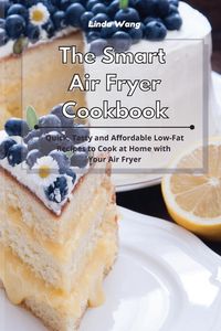 Produktbild: The Smart Air Fryer Cookbook