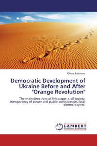 Produktbild: Democratic Development of Ukraine Before and After "Orange Revolution"