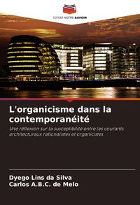 Produktbild: L'organicisme dans la contemporan&eacute;it&eacute;