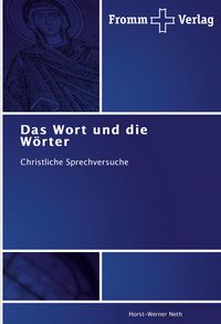 Produktbild: Das Wort und die W&ouml;rter