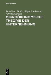 Produktbild: Mikro&ouml;konomische Theorie der Unternehmung