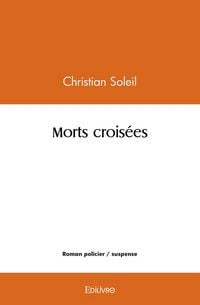 Produktbild: Morts crois&eacute;es