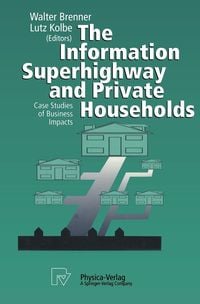 Produktbild: The Information Superhighway and Private Households