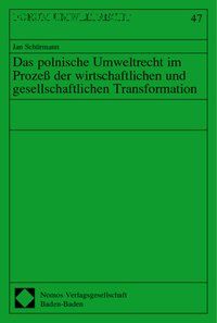 Produktbild: Das polnische Umweltrecht im Proze&szlig; der wirtschaftlichen und gesellschaftlichen Transformation