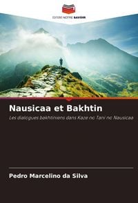 Produktbild: Nausicaa et Bakhtin