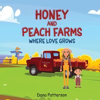 Produktbild: Honey and Peach Farms Where Love Grows