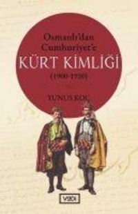 Produktbild: Osmanlidan Cumhuriyete K&uuml;rt Kimligi 1900-1920