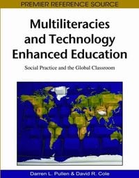 Produktbild: Multiliteracies and Technology Enhanced Education: Social Practice and the Global Classroom