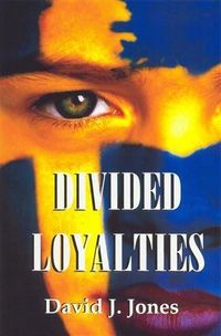 Produktbild: Divided Loyalties