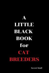 Produktbild: A Little Black Book: Cat Breeders
