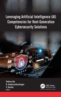 Produktbild: Leveraging Artificial Intelligence (AI) Competencies for Next-Generation Cybersecurity Solutions