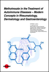 Produktbild: Methotrexate in the Treatment of Autoimmune Diseases &ndash; Modern Concepts in Rheumatology, Dermatology and Gastroenterology