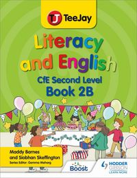 Produktbild: TeeJay Literacy and English CfE Second Level Book 2B