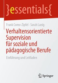 Produktbild: Verhaltensorientierte Supervision f&uuml;r soziale und p&auml;dagogische Berufe