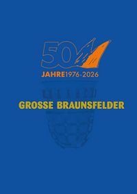 Produktbild: 50 Jahre Grosse Braunsfelder KG von 1976 e.V.