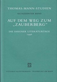 Auf dem Weg zum Zauberberg