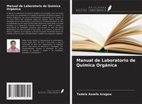Produktbild: Manual de Laboratorio de Qu&iacute;mica Org&aacute;nica