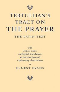 Produktbild: Tertullian's Tract on the Prayer