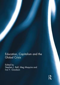 Produktbild: Education, Capitalism and the Global Crisis