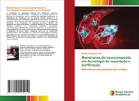 Produktbild: Membranas de nanocomp&oacute;sito em tecnologia de separa&ccedil;&atilde;o e purifica&ccedil;&atilde;o