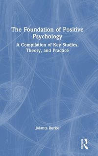 Produktbild: The Foundation of Positive Psychology