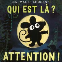 Produktbild: Qui est l&agrave; ? Attention !
