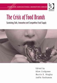 Produktbild: Hingley, M: The Crisis of Food Brands