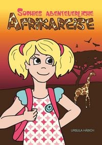 Produktbild: Sophies abenteuerliche Afrikareise