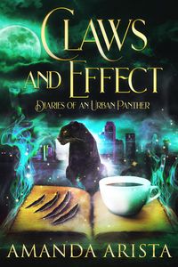 Produktbild: Claws and Effect (Diaries of an Urban Panther, #2)